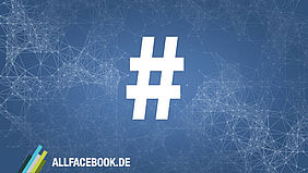 Hashtags bei Facebook